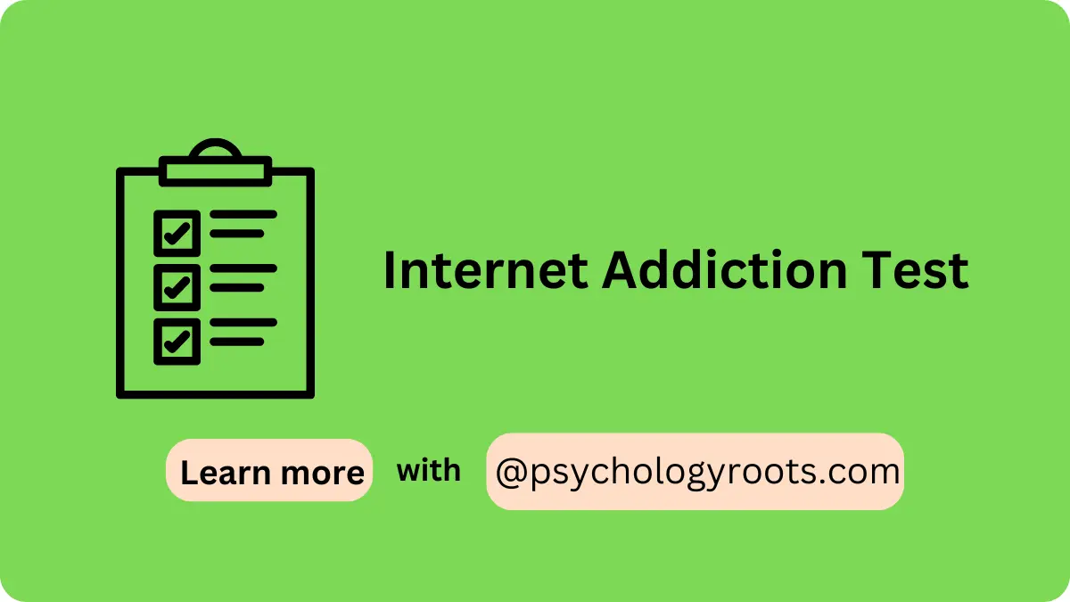 Internet Addiction Test