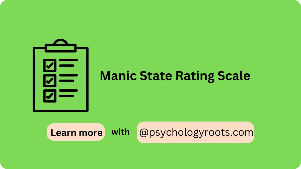 Manic State Rating Scale
