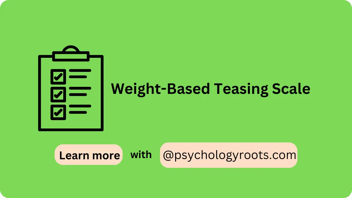 Weight-Based Teasing Scale