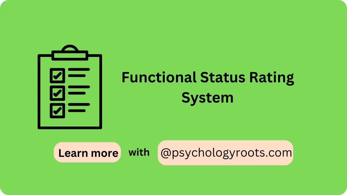 Functional Status Rating System