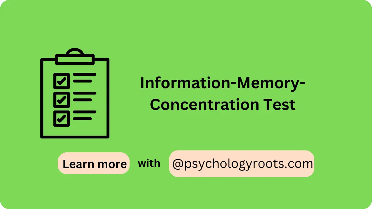 Information-Memory-Concentration Test